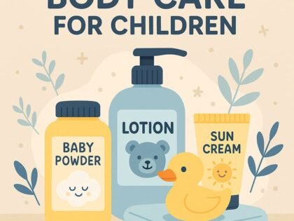 Body Care for Children(1)